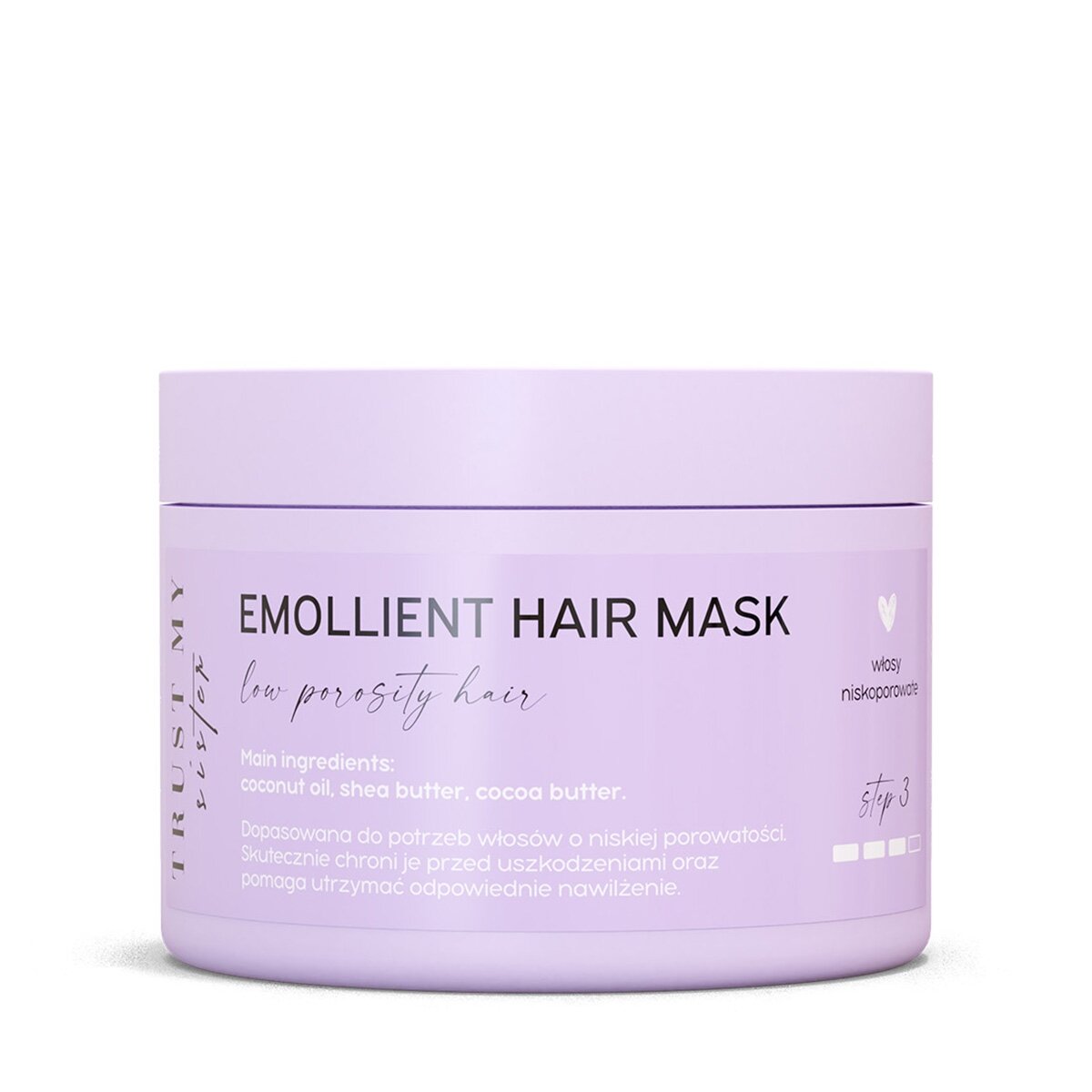 TRUST MY SISTER Emollient Hair Mask Low Porosity Hair plaukų kaukė 150g