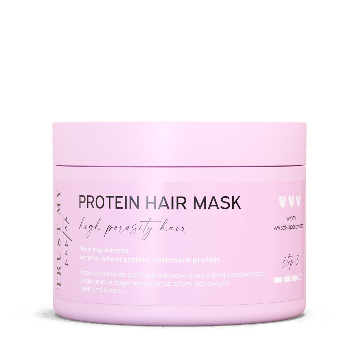 TRUST MY SISTER Protein Hair Mask High Porosity Hair plaukų kaukė 150g